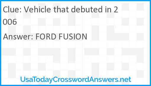 Vehicle that debuted in 2006 Answer