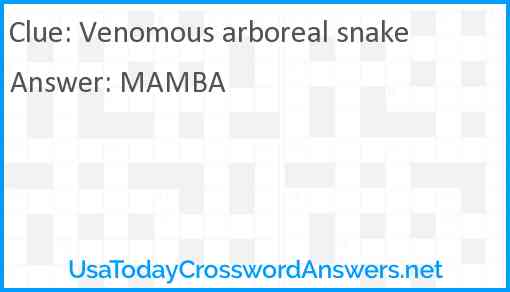 Venomous arboreal snake Answer