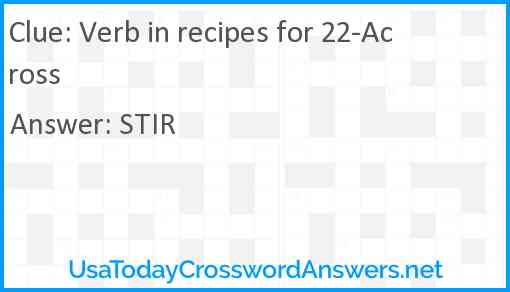 Verb in recipes for 22-Across Answer