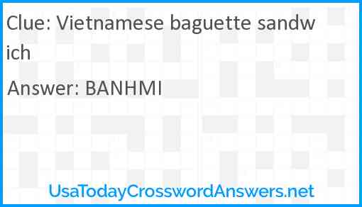 Vietnamese baguette sandwich Answer