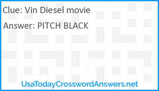 Vin Diesel movie Answer