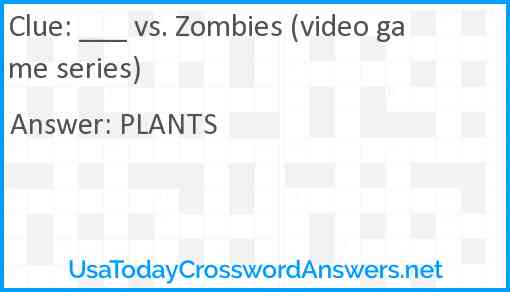 ___ vs. Zombies (video game series) Answer