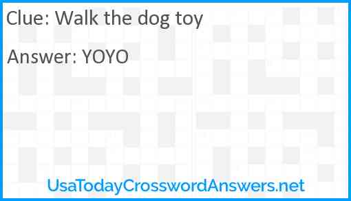 Walk the dog toy Answer