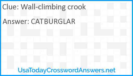 Wall-climbing crook Answer