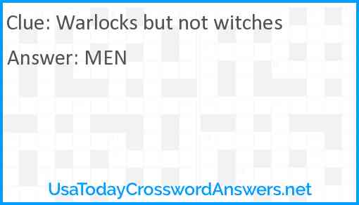 Warlocks but not witches Answer