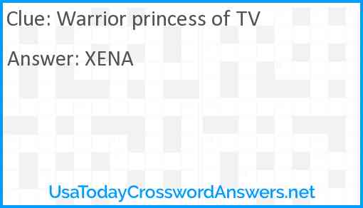 Warrior princess of TV Answer