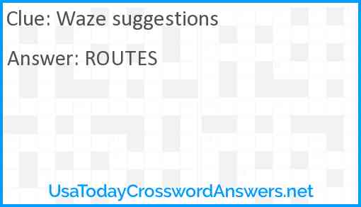 Waze suggestions Answer