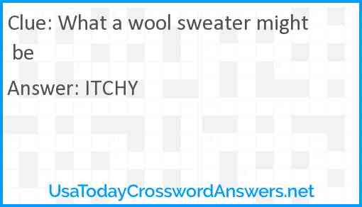 What a wool sweater might be Answer