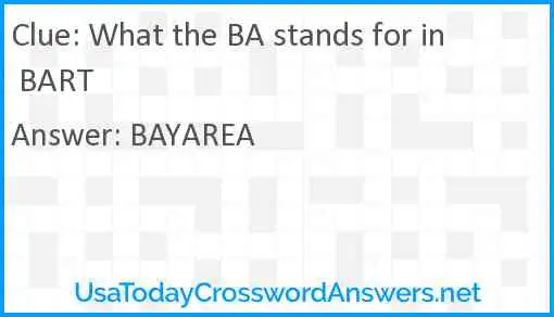 What the BA stands for in BART Answer