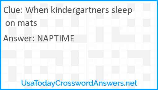 When kindergartners sleep on mats Answer