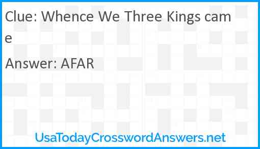 Whence We Three Kings came Answer