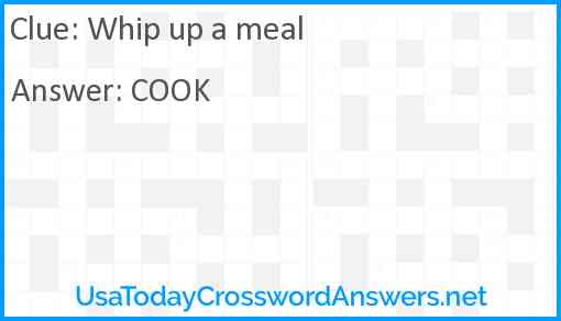 Whip up a meal Answer