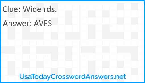 Wide rds. Answer