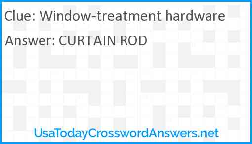Window-treatment hardware Answer