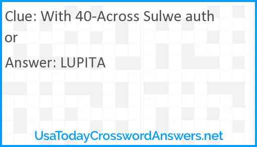 With 40-Across Sulwe author Answer