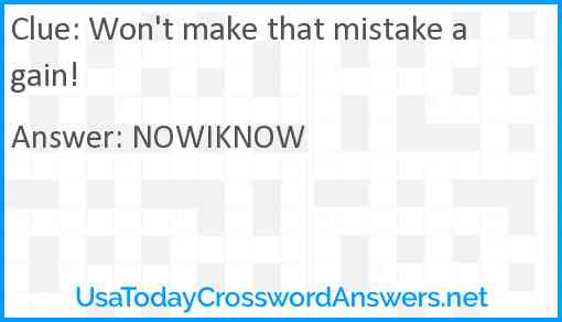 Won't make that mistake again! Answer