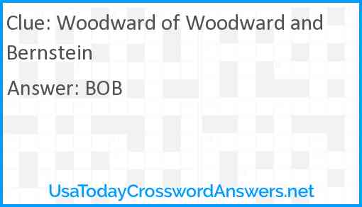Woodward of Woodward and Bernstein Answer