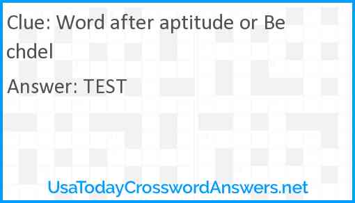 Word after aptitude or Bechdel Answer