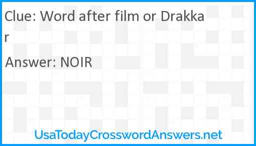 Word after film or Drakkar Answer