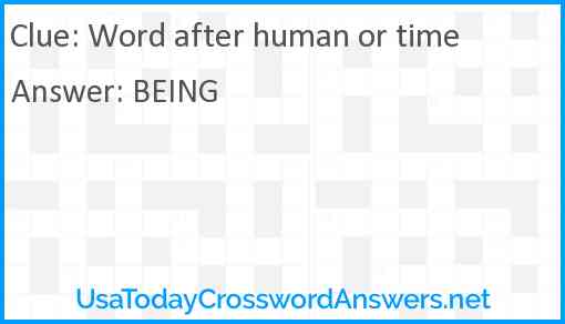 Word after human or time Answer