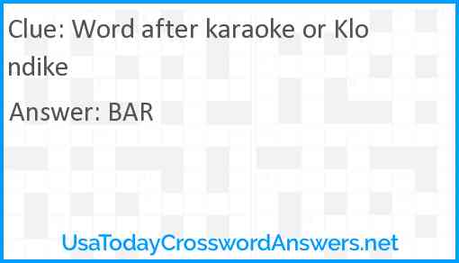 Word after karaoke or Klondike Answer