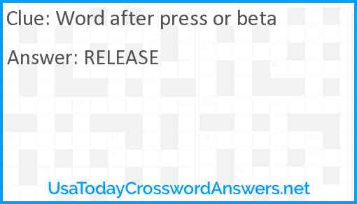 Word after press or beta Answer