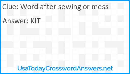 Word after sewing or mess Answer
