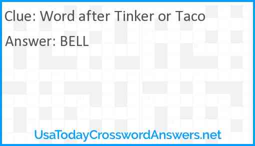 Word after Tinker or Taco Answer