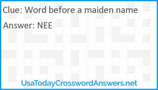 Word before a maiden name Answer