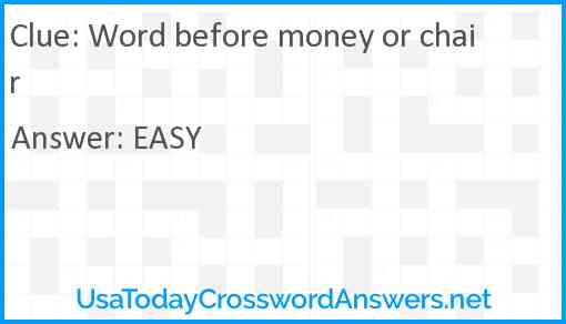 Word before money or chair Answer