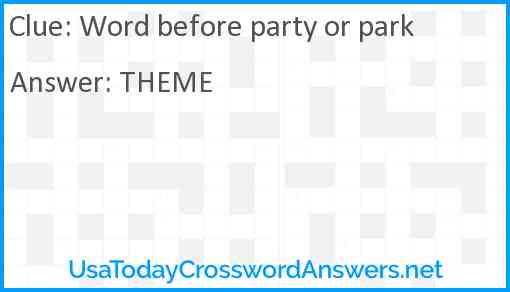 Word before party or park Answer