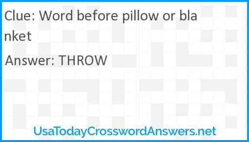 Word before pillow or blanket Answer