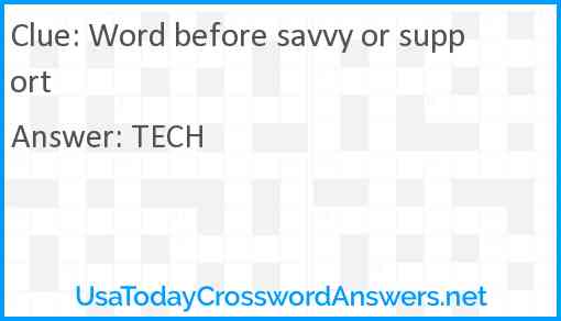 Word before savvy or support Answer