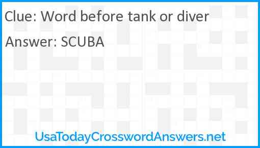 Word before tank or diver Answer