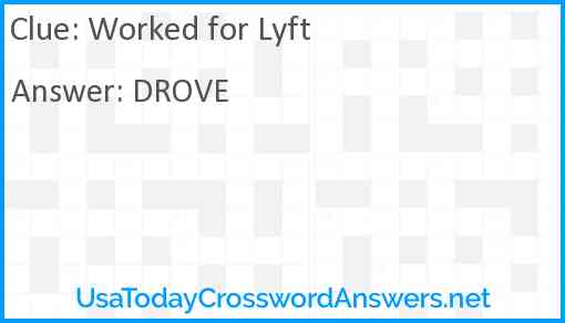 Worked for Lyft Answer