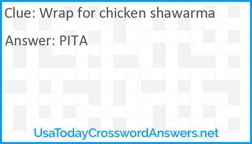 Wrap for chicken shawarma Answer