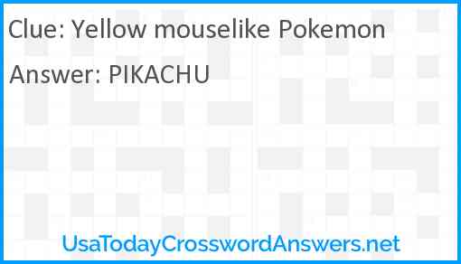 Yellow mouselike Pokemon Answer