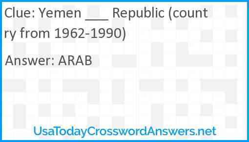Yemen ___ Republic (country from 1962-1990) Answer