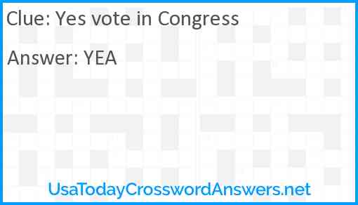 Yes vote in Congress Answer