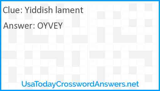 Yiddish lament Answer