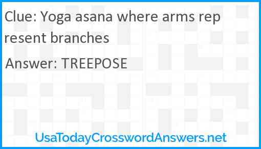Yoga asana where arms represent branches Answer
