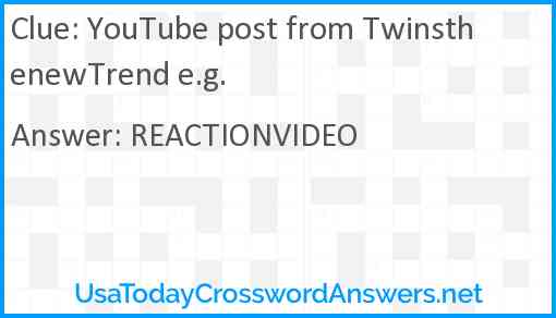 YouTube post from TwinsthenewTrend e.g. Answer