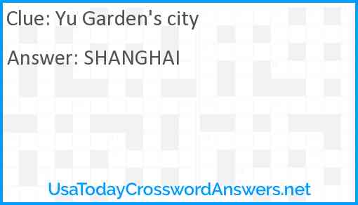 Yu Garden's city Answer