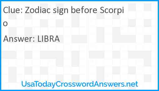 Zodiac sign before Scorpio Answer